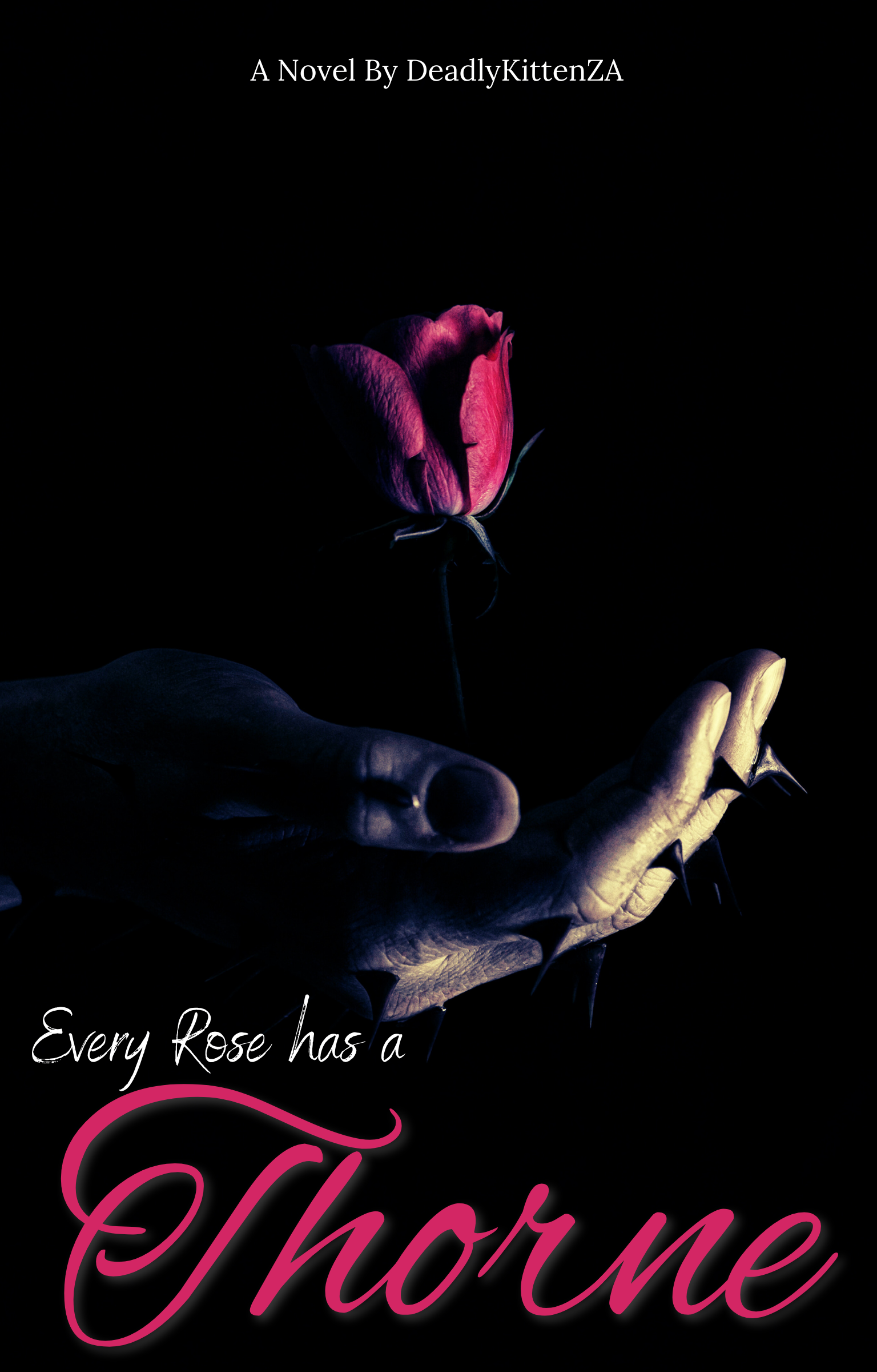 Every Rose has a Thorne